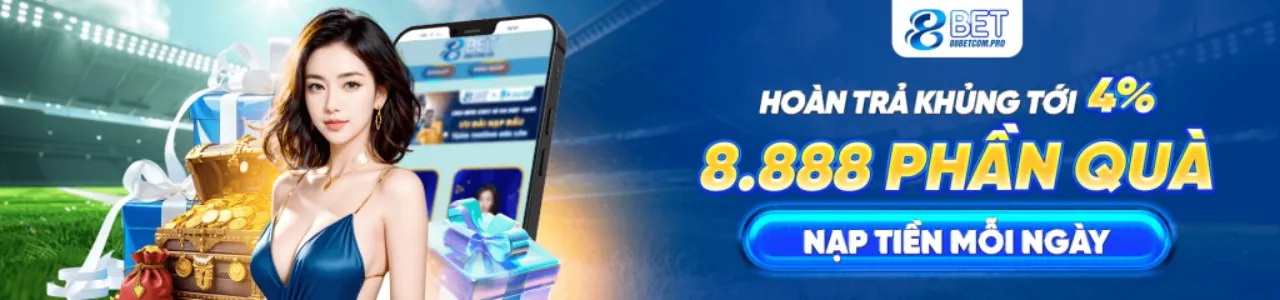 Hoàn trả thua cược 8kbe